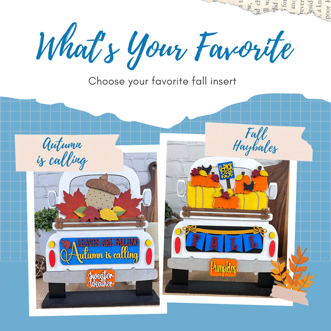 Janet's Craft Corner offers the Fall Hay Bale Interchangeable Insert, a DIY seasonal home decor kit with two truck inserts. One features autumn leaves with "Autumn is calling," and the other shows hay bales labeled "FALL" with pumpkins, set against a blue grid asking, "What's Your Favorite?.