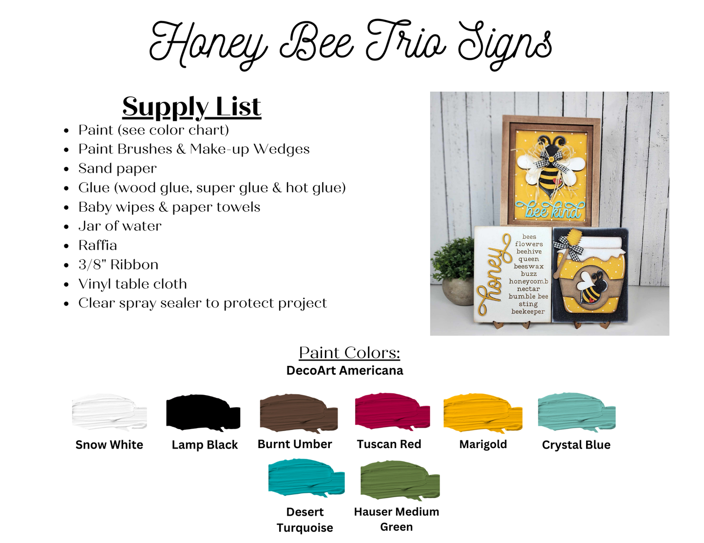Craft your own Honey Bee Farmhouse Sign with Janet's Craft Corner DIY kit. Includes a listing of all supplies need plus DecoArt Americana paint colors. Perfect for adding honey bee-inspired decor!.