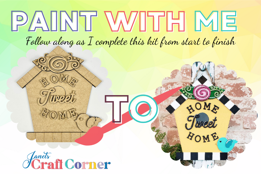 Paint With Me: Home Tweet Home Wall Hanger