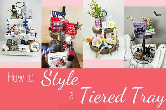 How to Style a Tiered Tray