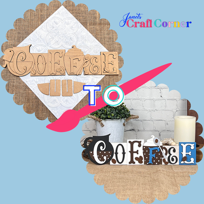 Coffee Word Block - DIY seasonal home decor craft kit - Set of 1