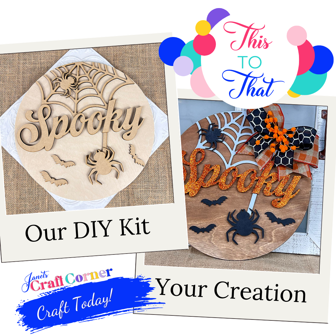 Two images of Janet's Craft Corner's "Spooky Halloween Door Hanger" DIY kit: left, a raw wood version; right, a finished product with paint, bow, and bats. Text reads: "This to That," "Our DIY Kit," and "Your Creation." Perfect for spooky home decor.