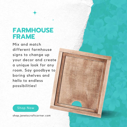 Promotional image for Janet's Craft Corner’s "Farmhouse Frame for Interchangeable Signs" on textured, torn paper with a teal floral design. Ideal for farmhouse decor lovers. Transform your space with this versatile DIY home decor craft kit—shop now!.