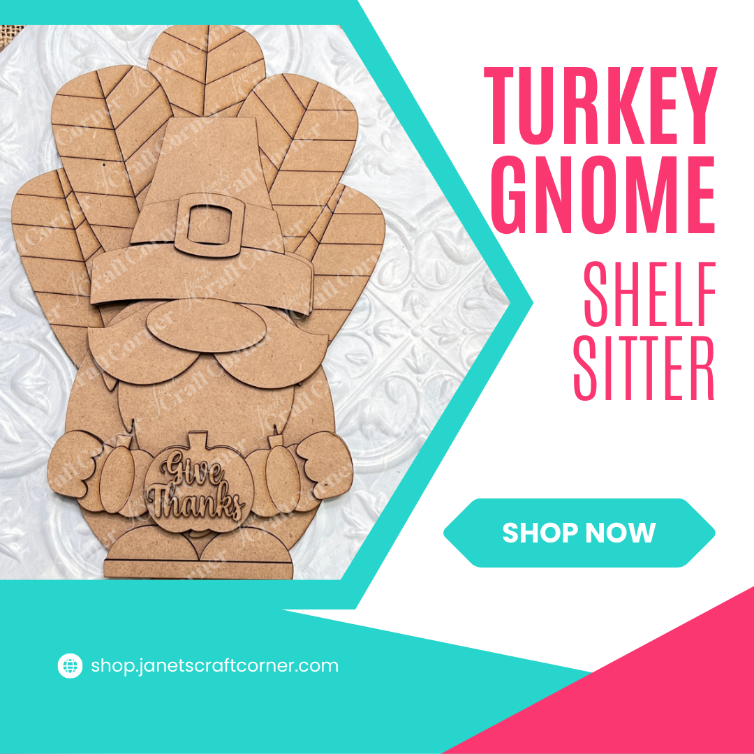 Create your own DIY Turkey Gnome Shelf Sitter with Janet's Craft Corner. This cardboard cutout features a gnome with a turkey tail and a "Give Thanks" sign, set on a decorative white background. Perfect for home decor, it includes a teal and pink banner. Click the "Shop Now" button to buy!.