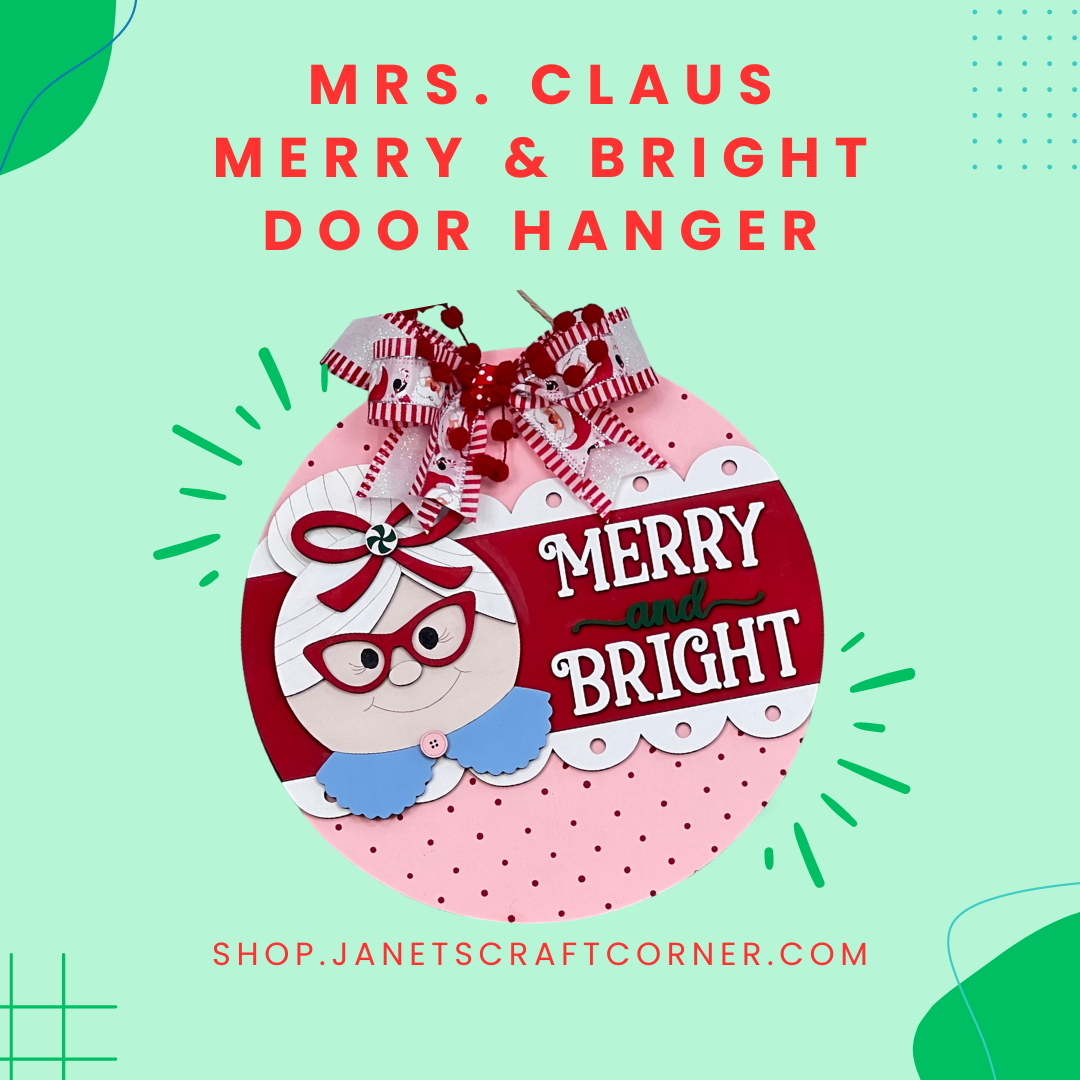 The Mrs. Claus Merry & Bright Round Sign from Janet's Craft Corner features a cartoon Mrs. Claus with glasses and a bow, polka dot background, and red/white ribbons. Perfect for holiday decor! Available at shop.janetscraftcorner.com.