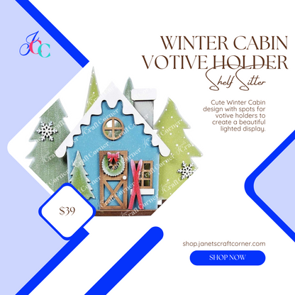 Explore "Winter Cabin Votive Holder Shelf Sitter" by Janet's Craft Corner, featuring a blue house with snow on the roof amid green trees and snowflakes. This charming decor piece is a DIY craft kit available for $39. Click "Shop Now" for details and store info.