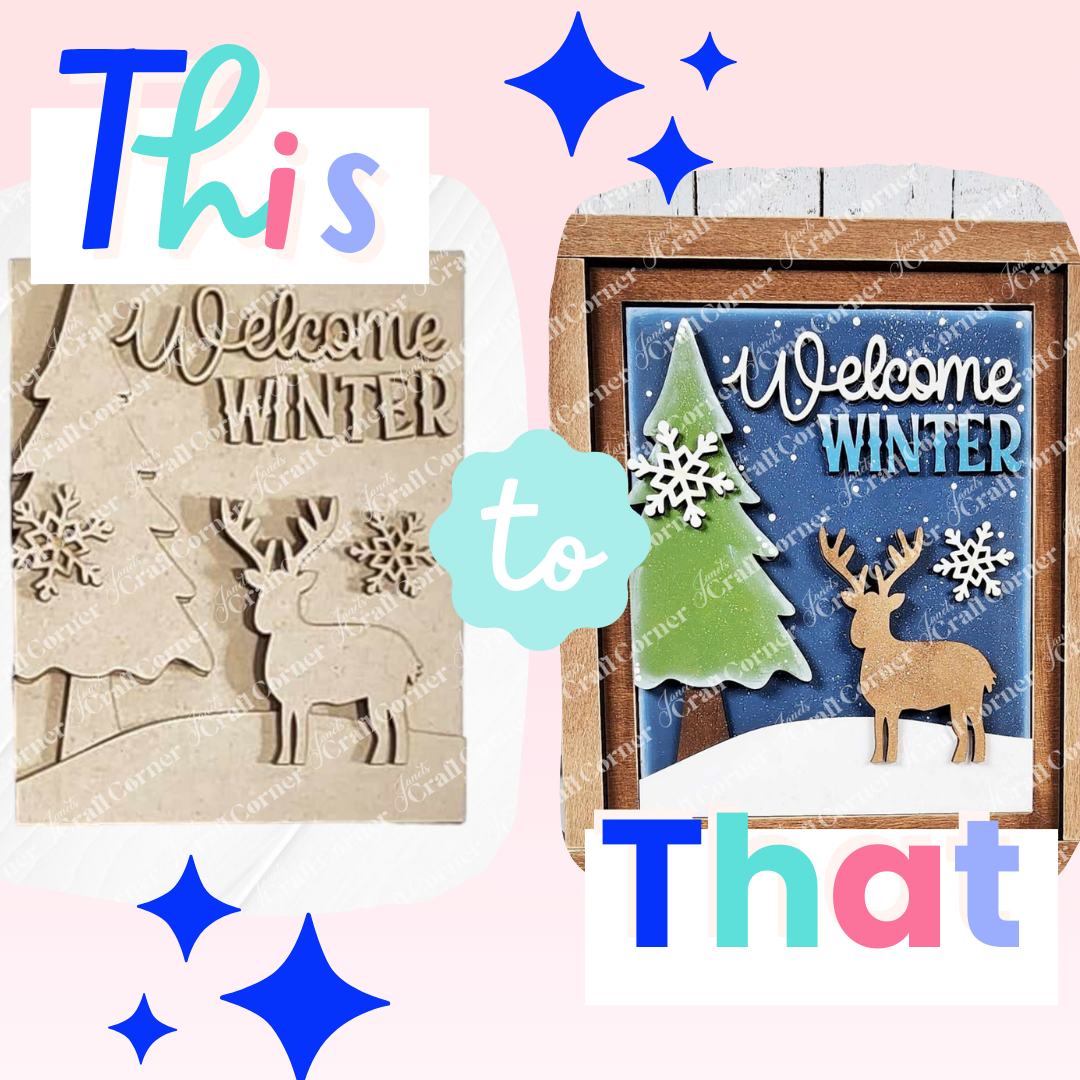 Two images contrast Janet's Craft Corner "Welcome Winter" farmhouse sign. The left shows an unfinished design with trees and deer; the right displays the completed craft kit, featuring a colorful winter scene with snowflakes, a blue sky, and wooden frame. Ideal for DIY decor lovers!.