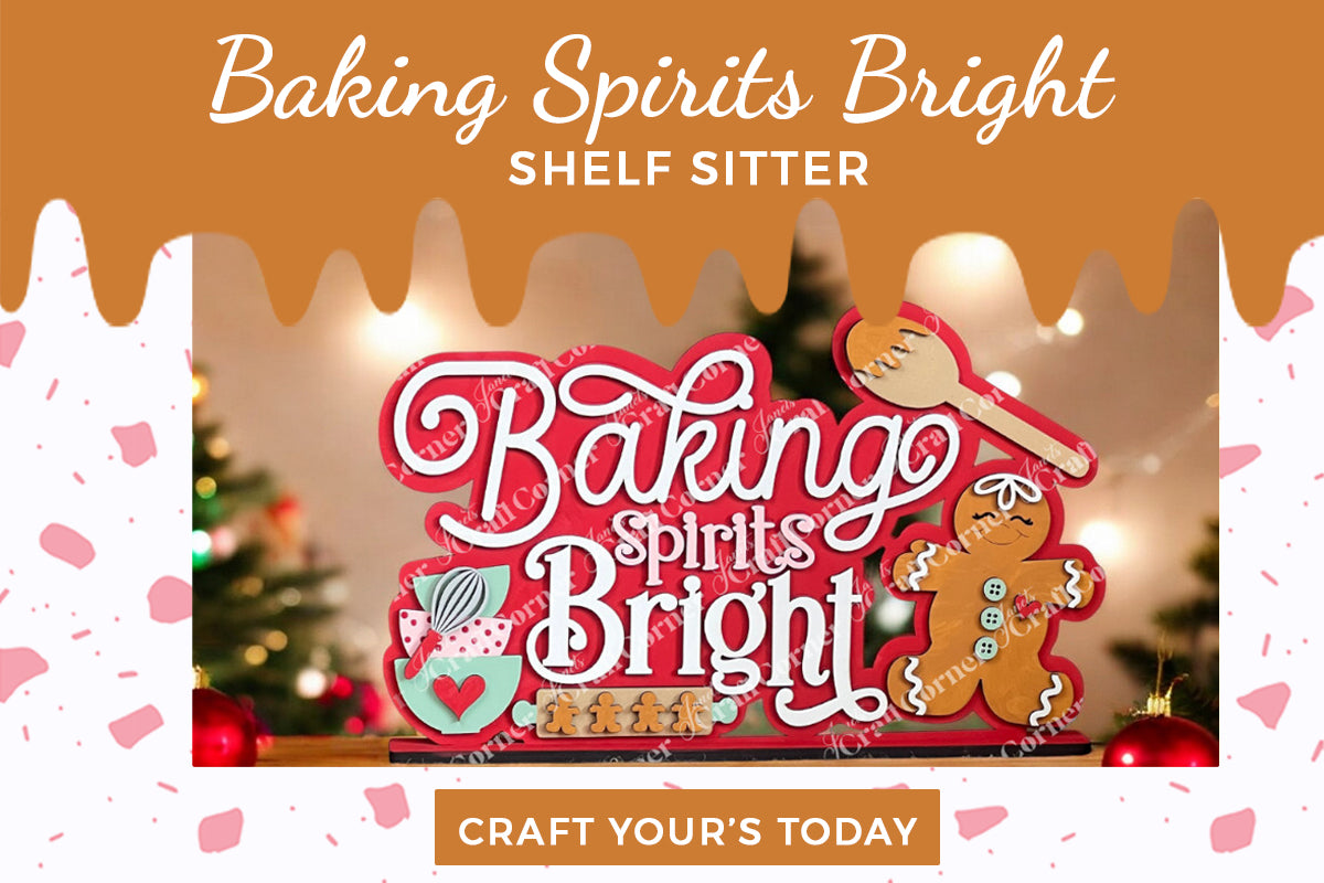 Enhance your holiday decor with the Baking Spirits Bright Shelf Sitter by Janet's Craft Corner. This DIY seasonal home craft kit features a festive design with a hand-painted wooden spoon, heart, and gingerbread man against a backdrop of Christmas trees, ornaments, and candies.