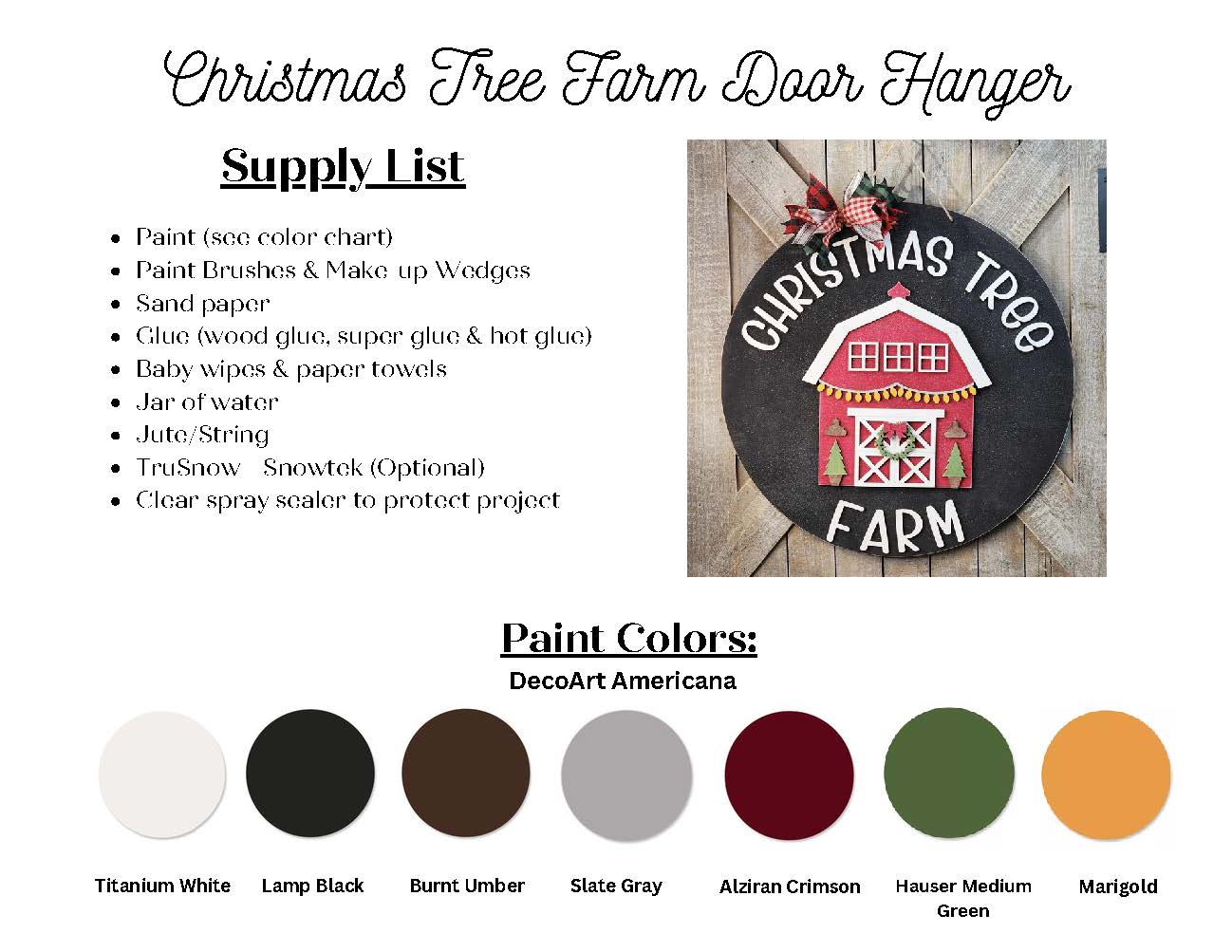 Supply list for the Christmas Tree Farm Door Hanger DIY Decor Kit by Janet's Craft Corner. Ideal for home décor enthusiasts, it contains materials such as paint, glue, and jute. The color chart offers shades including Titanium White and Hauser Medium Green for a hand-painted DIY craft kit that adds festive cheer to your holiday celebrations!