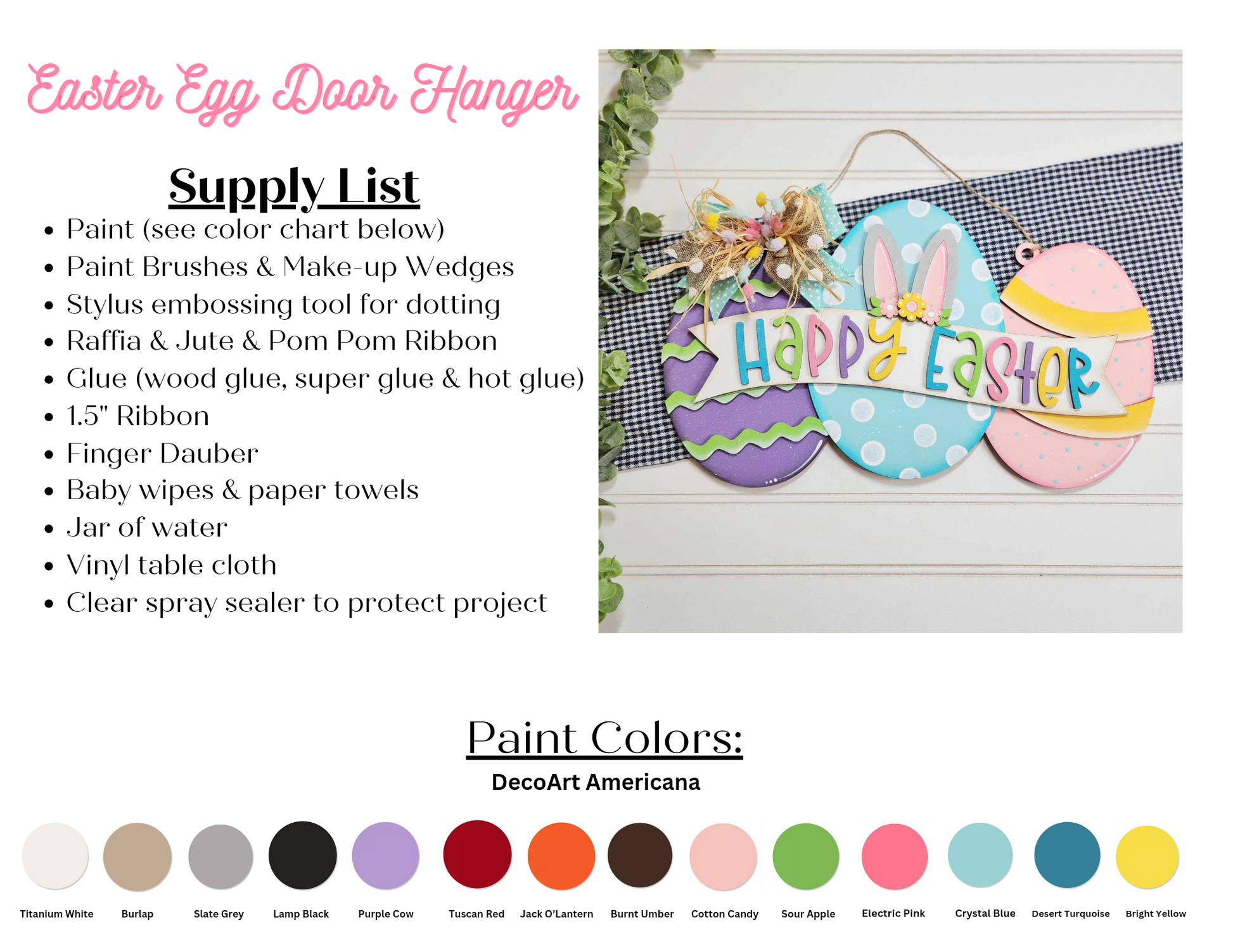 Introducing the Easter Egg Sign by Janet's Craft Corner: a cheerful door hanger adorned with vibrant egg shapes and "Happy Easter" text. This delightful DIY kit comes with a supply list and paint color options, making it an ideal addition to your seasonal décor.