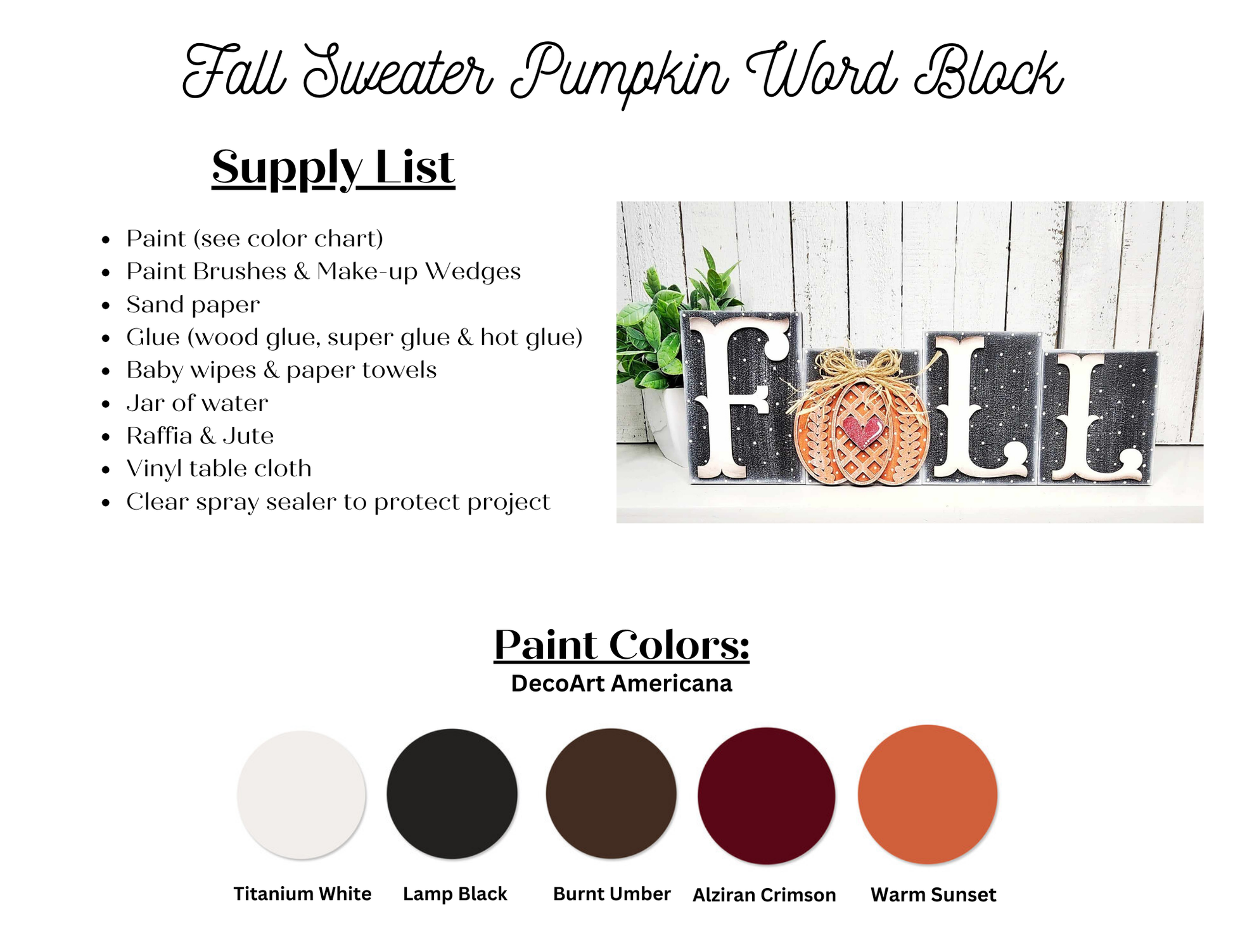 Instructional graphic for the Fall Sweater Pumpkin Word Block, a DIY home decor craft kit by Janet's Craft Corner. Includes a list of supplies such as paint, sandpaper, and paper towels from the Hand-Painted Craft Kit. Showcases paint colors and demonstrates a "FALL" block display with a decorative pumpkin in front, perfect for cozy home decor.