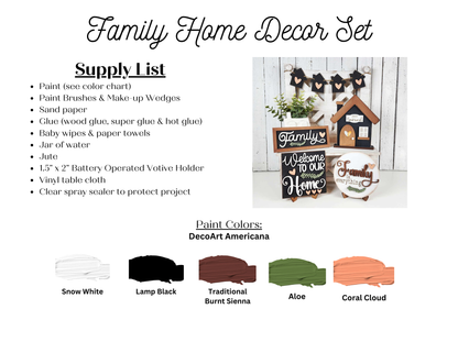 The "Family Home Decor Set" by Janet's Craft Corner is a DIY kit that includes 5 pieces: a house-shaped sign, pumpkins, and autumn-themed decor. It comes with a supply list and paint color chart featuring Snow White, Lamp Black, Traditional Burnt Sienna, Aloe, and Coral Cloud.