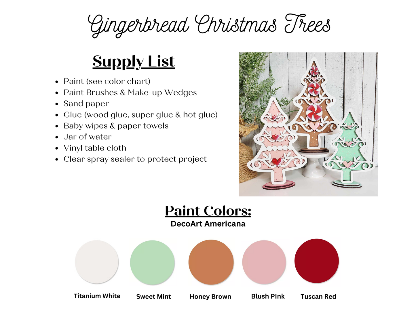 Introducing the "Gingerbread Christmas Trees Shelf Sitters - Set of 3" by Janet's Craft Corner, an ideal addition for your home décor. This DIY home decor craft kit comes complete with a supply list featuring essentials such as paint, sandpaper, and glue. It includes exquisite painted tree decorations and offers a palette of five vibrant colors: Titanium White, Sweet Mint, Honey Brown, Blush Pink, and Tuscan Red.