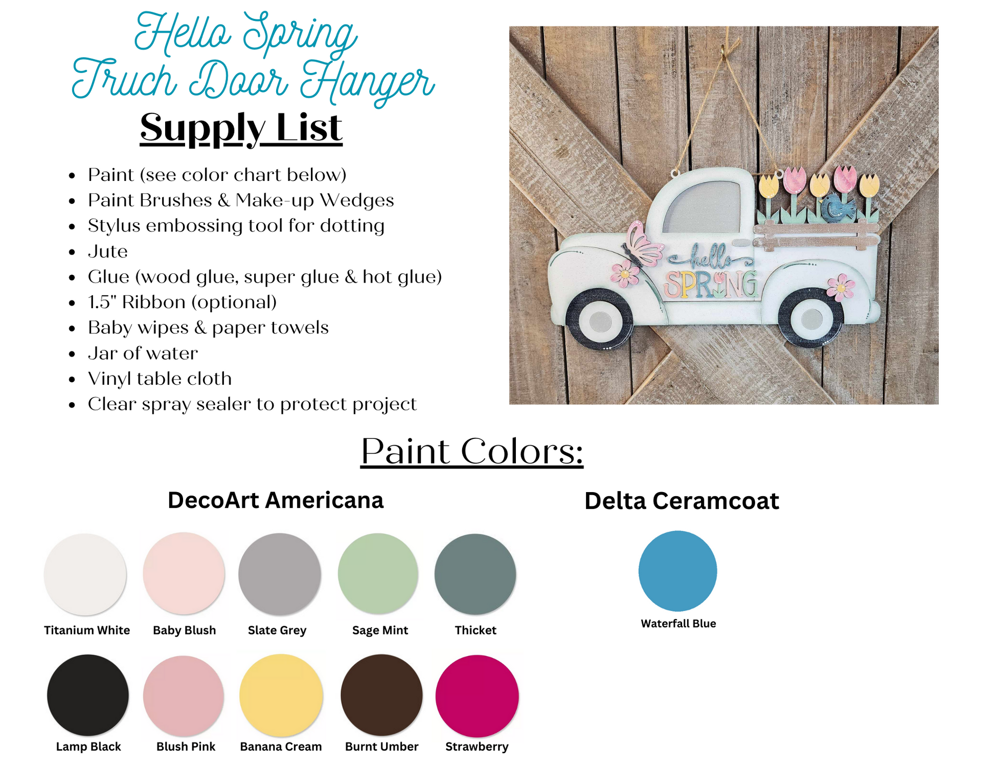 The "Hello Spring Truck Sign" DIY kit from Janet's Craft Corner includes paints (DecoArt Americana and Delta Ceramcoat), brushes, adhesive, ribbon, jar, vinyl cloth, and sealer. A picture of the completed sign is included for your seasonal home decor project.