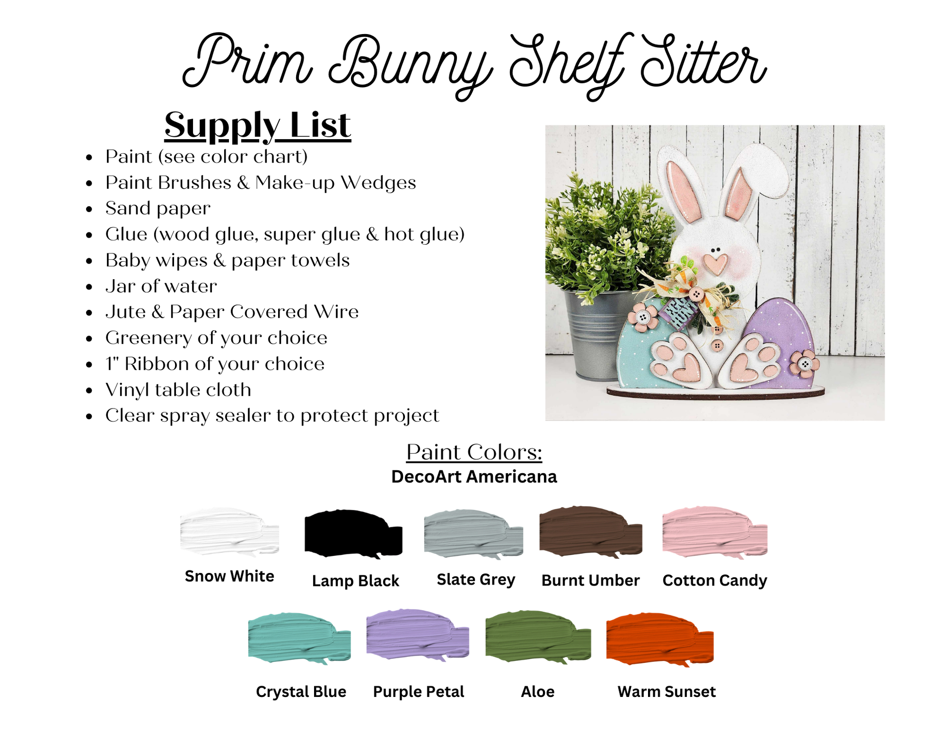 Janet's Craft Corner offers the "Bunny Shelf Sitter" DIY kit, including wood cut-outs and a supply list: paints, brushes, sandpaper, glue, wipes, water, paper towel, greenery, ribbon, and clear sealer. See image of the tall bunny craft with decorated eggs for paint colors.