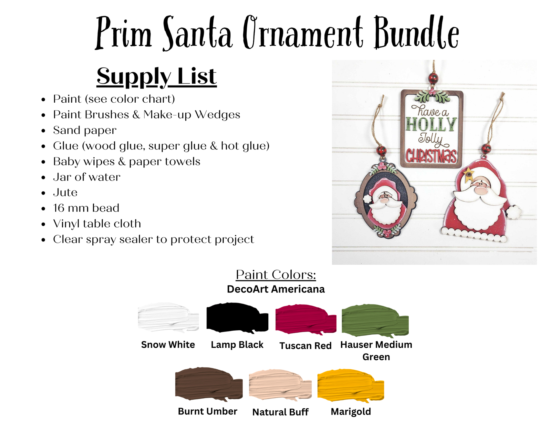 A supply list for Janet's Craft Corner Santa Ornaments DIY holiday craft kit (Set of 1) with a photo of three finished ornaments, paint color samples, and essentials like paints, brushes, wood, glue, jute, and beads.