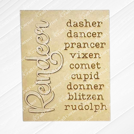 The Reindeer Farmhouse Sign by Janet's Craft Corner features a  "Reindeer" elegantly painted vertically on the left. Ideal as a Hand-Painted DIY Craft Kit, the right side includes a list of reindeer names: Dasher, Dancer, Prancer, Vixen, Comet, Cupid, Donner, Blitzen, and Rudolph—perfect for bringing festive charm to your Interchangeable Home Decor.