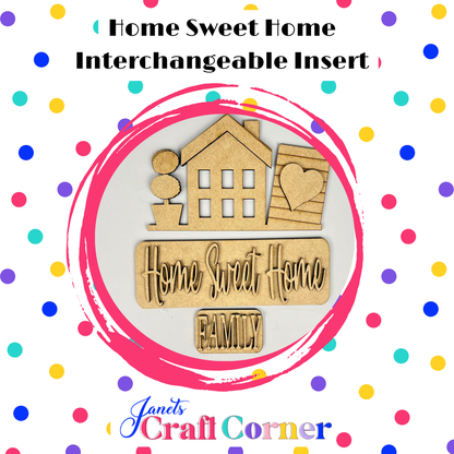 Home Sweet Home Interchangeable Insert - DIY home decor craft kit - 1 set of 3 pieces