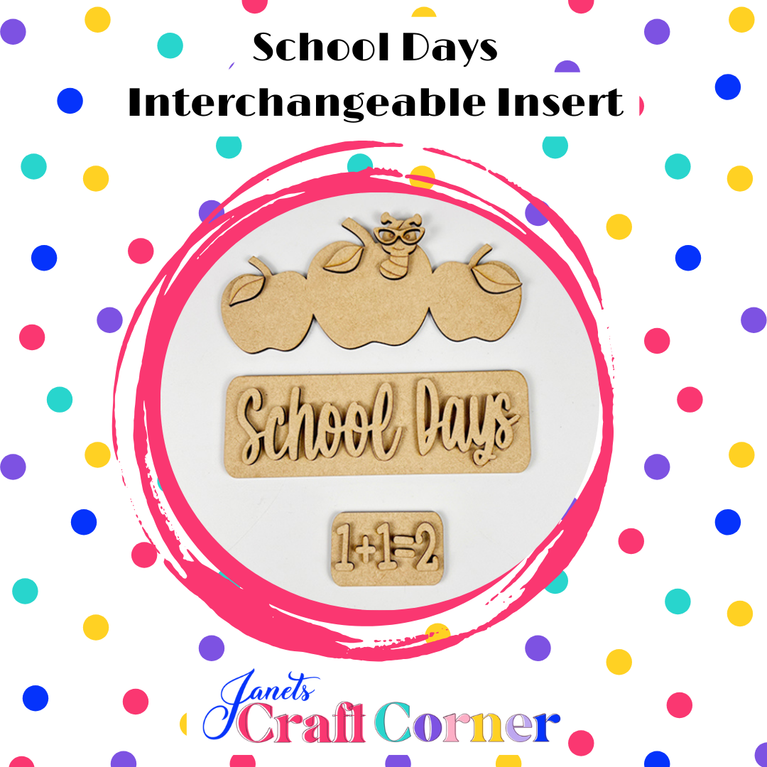 School Days Interchangeable Insert - DIY seasonal home decor craft kit - 1 set of 3 pieces