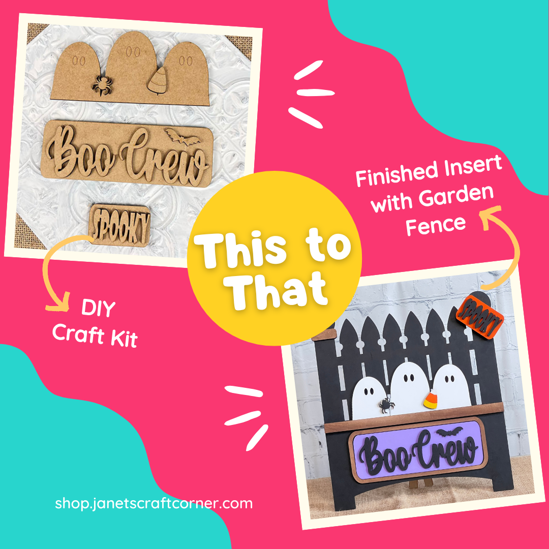 A Janet's Craft Corner graphic shows the Boo Crew Interchangeable Insert DIY kit with wooden ghost shapes and text, pointing to painted ghosts decorating a garden fence. Text says "This to That" with URLs.