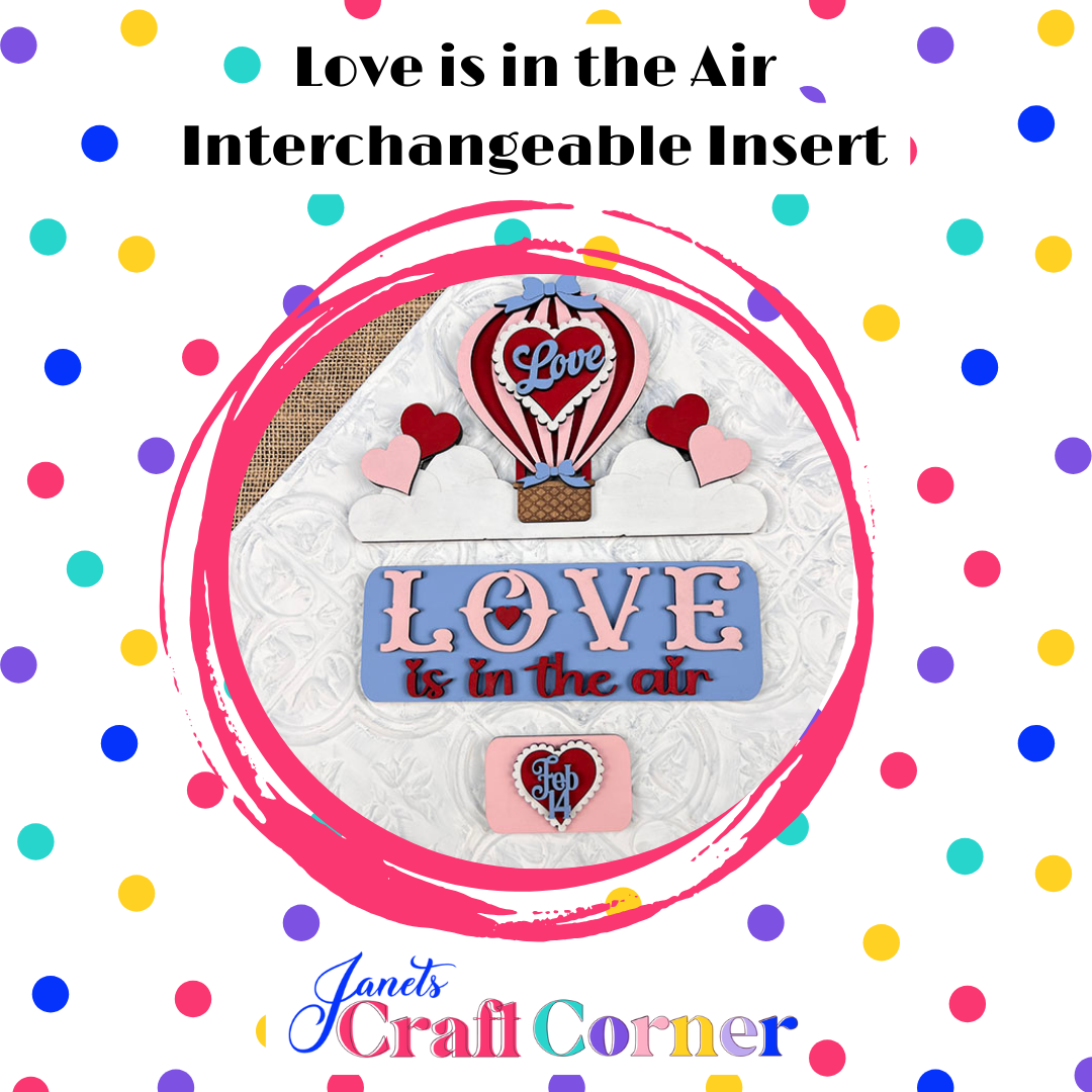 Love is in the Air Interchangeable Insert - DIY seasonal home decor craft kit - 1 set of 3 pieces