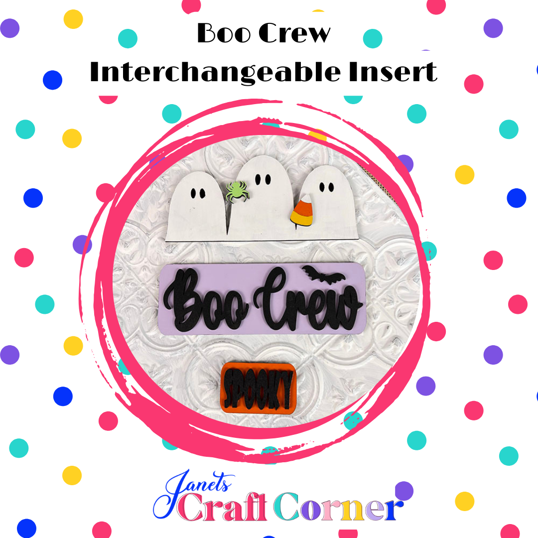 The Boo Crew Interchangeable Insert by Janet's Craft Corner showcases Halloween designs: two white ghosts with a flower and bat, "Boo Crew" text in black, an orange "Spooky" sign, all on a white background with colorful polka dots. Ideal for any haunting decor setup.