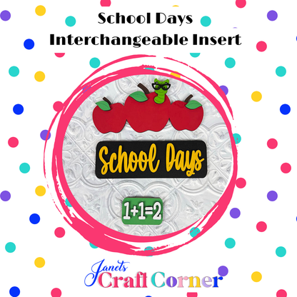 School Days Interchangeable Insert - DIY seasonal home decor craft kit - 1 set of 3 pieces