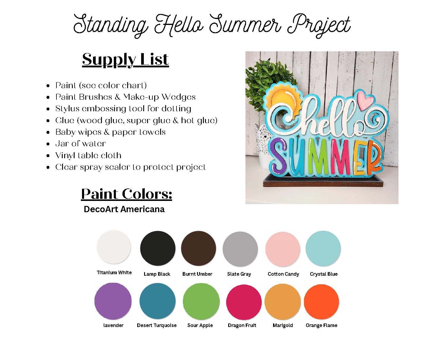 Janet's Craft Corner presents the "Hello Summer Word Art Shelf Sitter" DIY Kit—a craft guide with a supply list of paint, brushes, glue, and more. Includes 12 vibrant paint options for creating colorful "Hello Summer" text with floral accents, ideal for seasonal home decor.