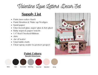 The Valentine Love Letters Decor Set by Janet's Craft Corner is a delightful DIY kit for personalizing your home. Create heart-themed crafts on a wooden bench with white, red, and pink signs. The set includes a supply list plus paint colors like Slate Gray and Baby Blush.