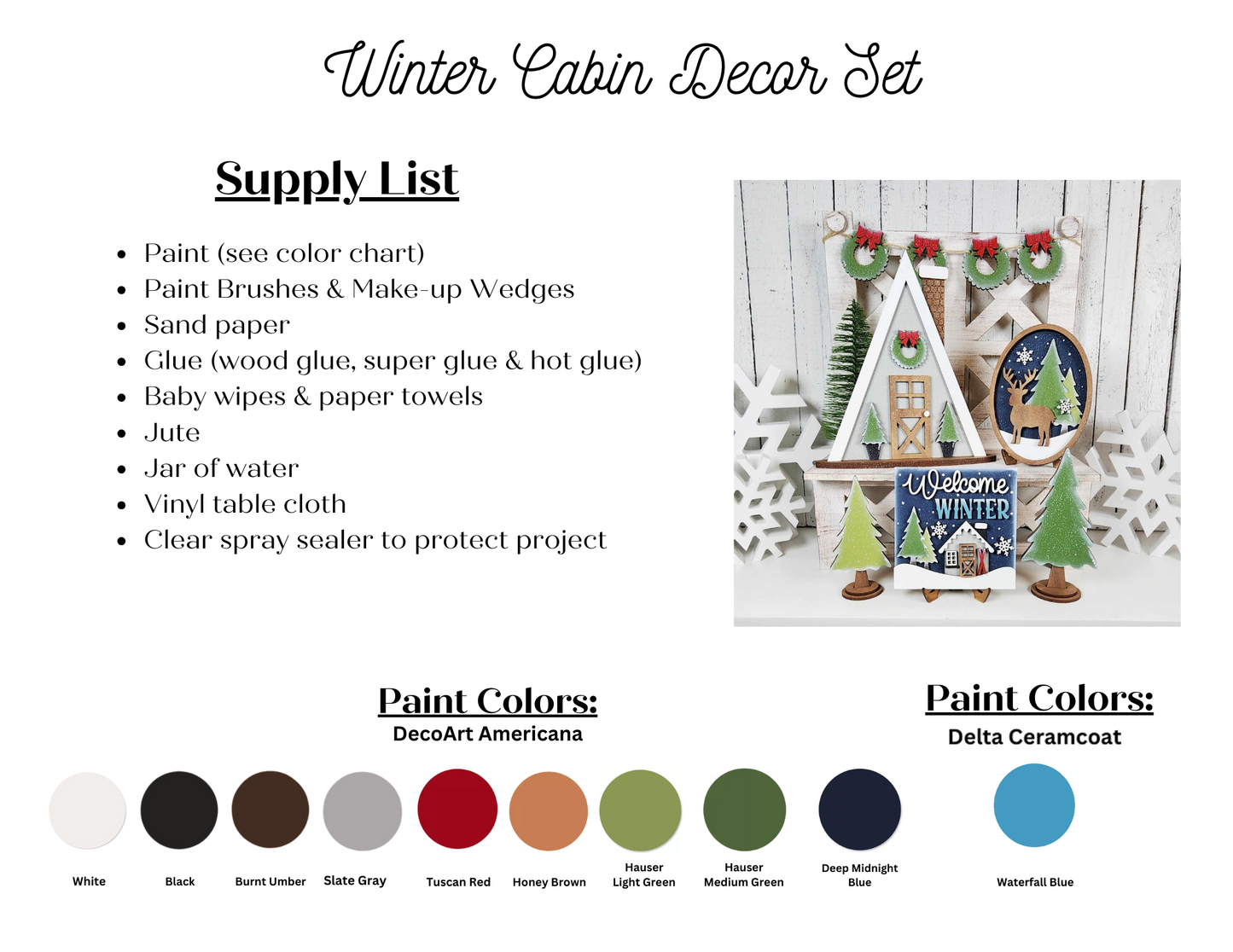 The Winter Cabin Decor Set by Janet's Craft Corner includes hand-painted craft items such as a delightful house, trees, and signs with "Welcome Winter" text. This DIY craft kit comes with a supply list and paint colors like white, black, olive green, and Tuscan red for your home décor projects.