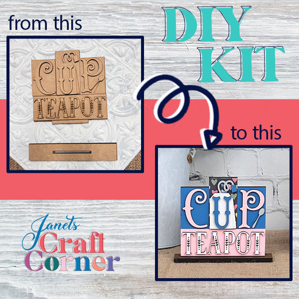 Craft your own "Cup of Teapot" sign with this DIY Kit, an ideal project for tea enthusiasts. The image showcases a transformation from unpainted wooden cutouts to a colorful Cup-Teapot Mini Word Block, accompanied by the text "from this to this" with an arrow, and the Janet's Craft Corner logo elegantly displayed at the bottom.