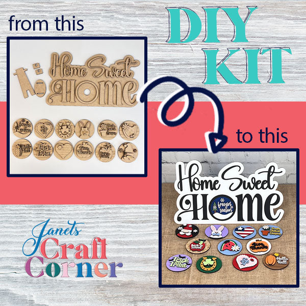 The "Home Sweet Home Interchangeable Set Shelf Sitter" from Janet's Craft Corner includes a DIY kit with wooden cutouts transformed into painted seasonal decor. Text shows "from this" to "to this," perfect for creating charming interchangeable shelf sitters.