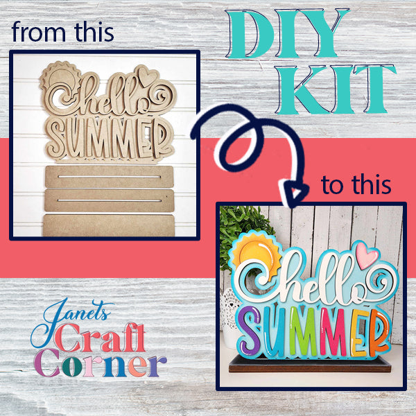 Introducing the "Hello Summer" Standing Shelf Sitter DIY kit by Janet's Craft Corner. In the first image, you'll find intricately etched unpainted wooden pieces, ready for your creativity. The second image showcases a vibrant, finished sign that captures summer's essence. Text reads "from this to this" and highlights the transformation journey with Janet's Craft Corner.