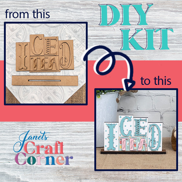 On the left is a DIY Kit called "Iced Tea Mini Word Block" featuring wooden letters. The finished project on the right showcases painted letters arranged on a stand, ideal for home décor. The background displays a light wood texture, accented with the "Janet's Craft Corner" logo in the corner.