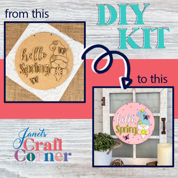 Introducing the DIY KIT from Janet's Craft Corner, featuring our Hello Spring Gnome Door Hanger. Two framed images highlight an enchanting wooden craft perfect for home décor. On the left, you'll find a natural "hello spring" design, while on the right, see it transformed into a painted pink creation adorned with vibrant flowers and butterflies. Text: "from this to this," "DIY KIT.