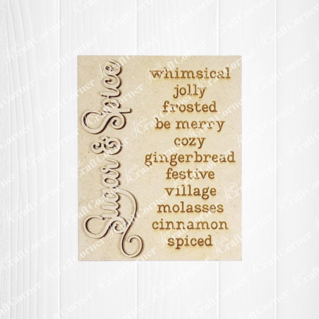 Wooden sign with sugar & spice themed words on a white background