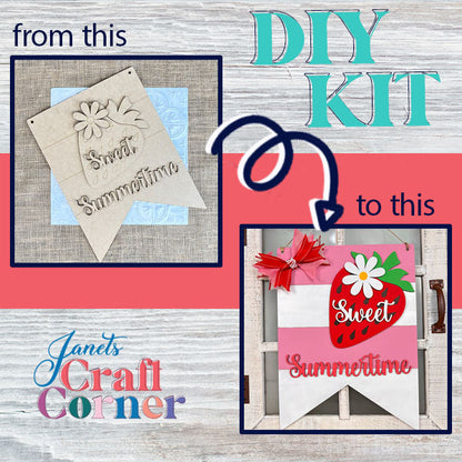 A DIY crafting kit from Janet's Craft Corner creatively transforms a plain "Sweet Summertime" banner into a charming farmhouse decor piece, featuring a strawberry, flower, and red bow. With text that reads "from this to this" accompanied by arrows, it's perfect for crafting your own delightful Strawberry Door Hanger.