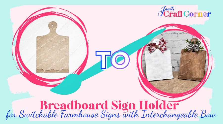 Breadboard Sign Holder for Switchable Farmhouse Signs with Interchangeable Bow