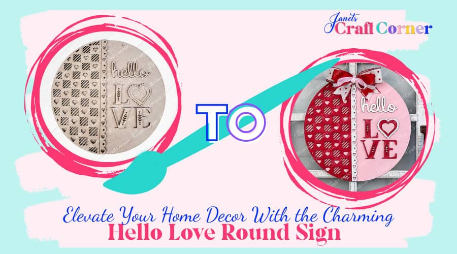 Elevate Your Home Decor with the Charming “Hello Love” Round Sign